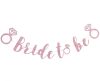Bride To Be Pink paper Banner 3 m