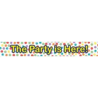 Party The is Here sign 90 cm
